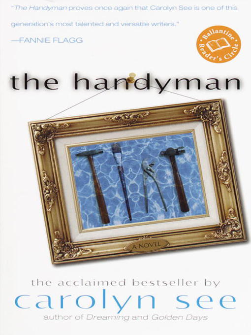 Title details for The Handyman by Carolyn See - Available